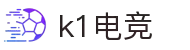 k1体育（官方入口）电竞赛事高清同步观看 k1 PLAY